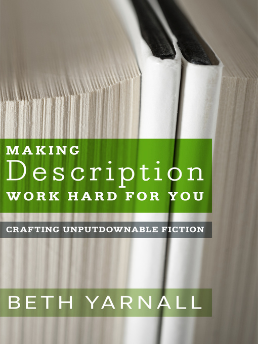 Title details for Making Description Work Hard For You by Beth Yarnall - Available